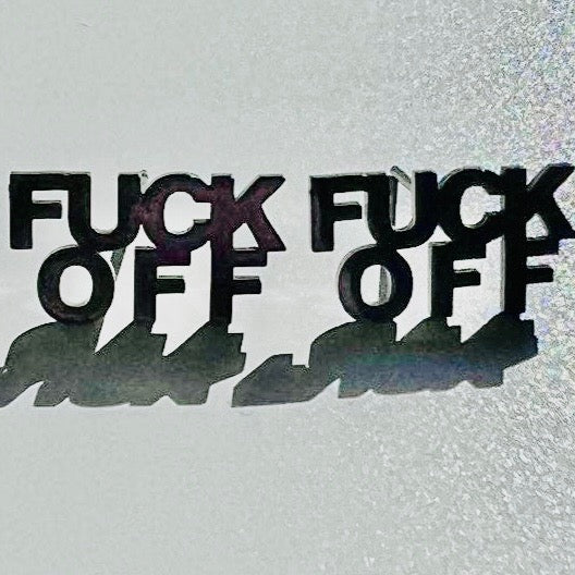 FUCK OFF Earrings